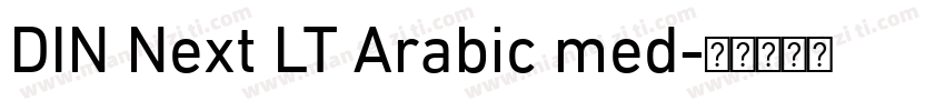 DIN Next LT Arabic med字体转换